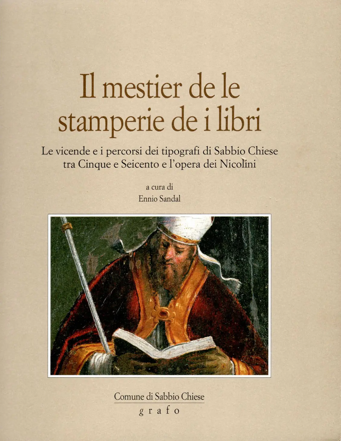 Copertina del volume “Il mestier de le stamperie de i libri”